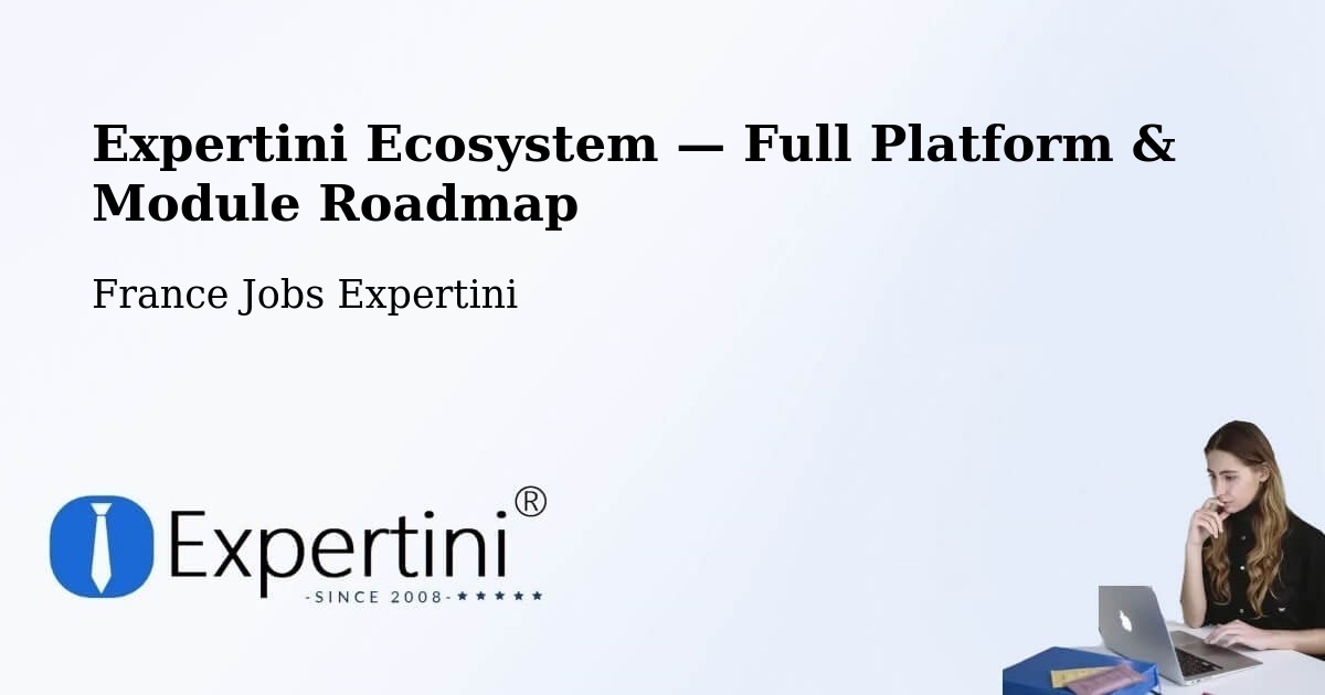 Expertini Ecosystem — Full Platform & Module Roadmap – Antibes